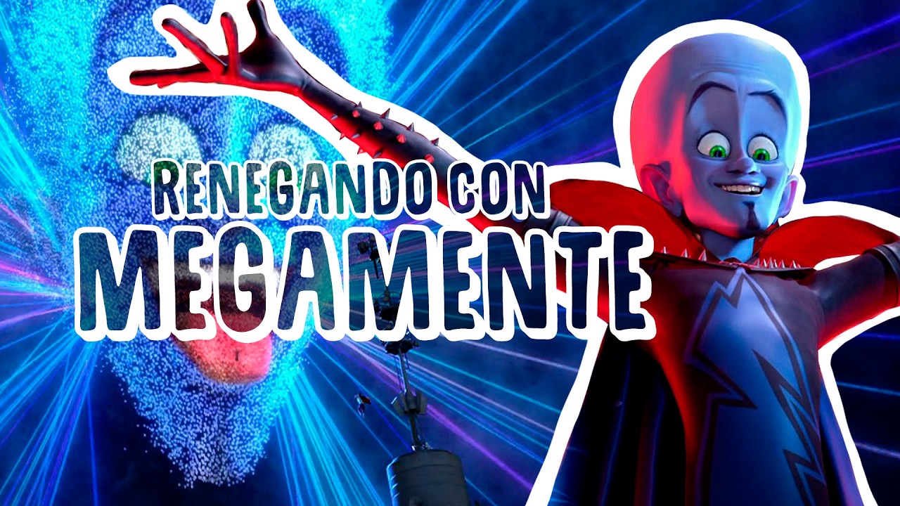 Renegando con Megamente | Resumen, crítica y opinión