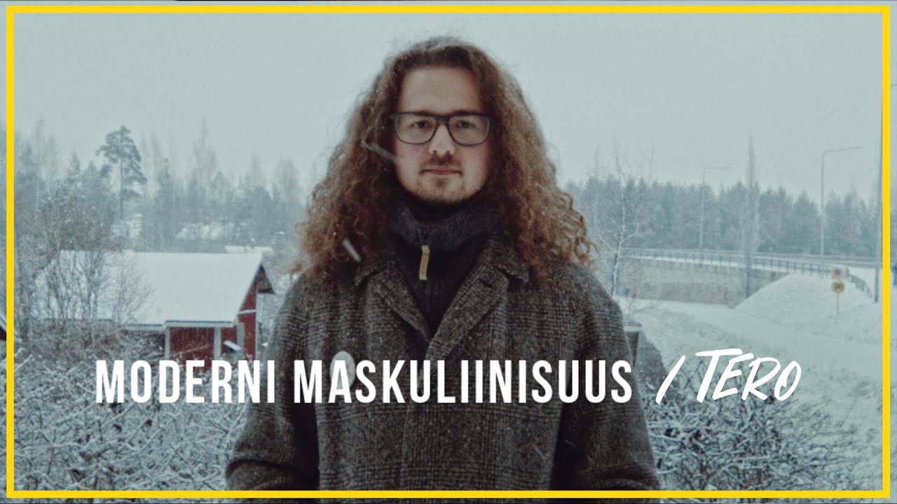 Moderni maskuliinisuus | Tero