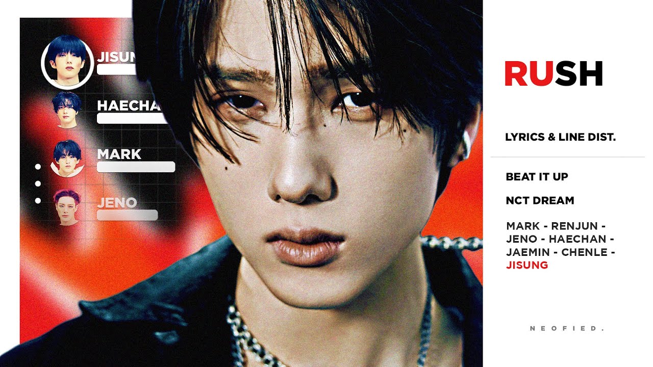 NCT Dream - Rush (Color Coded Lyrics & Line Distribution)