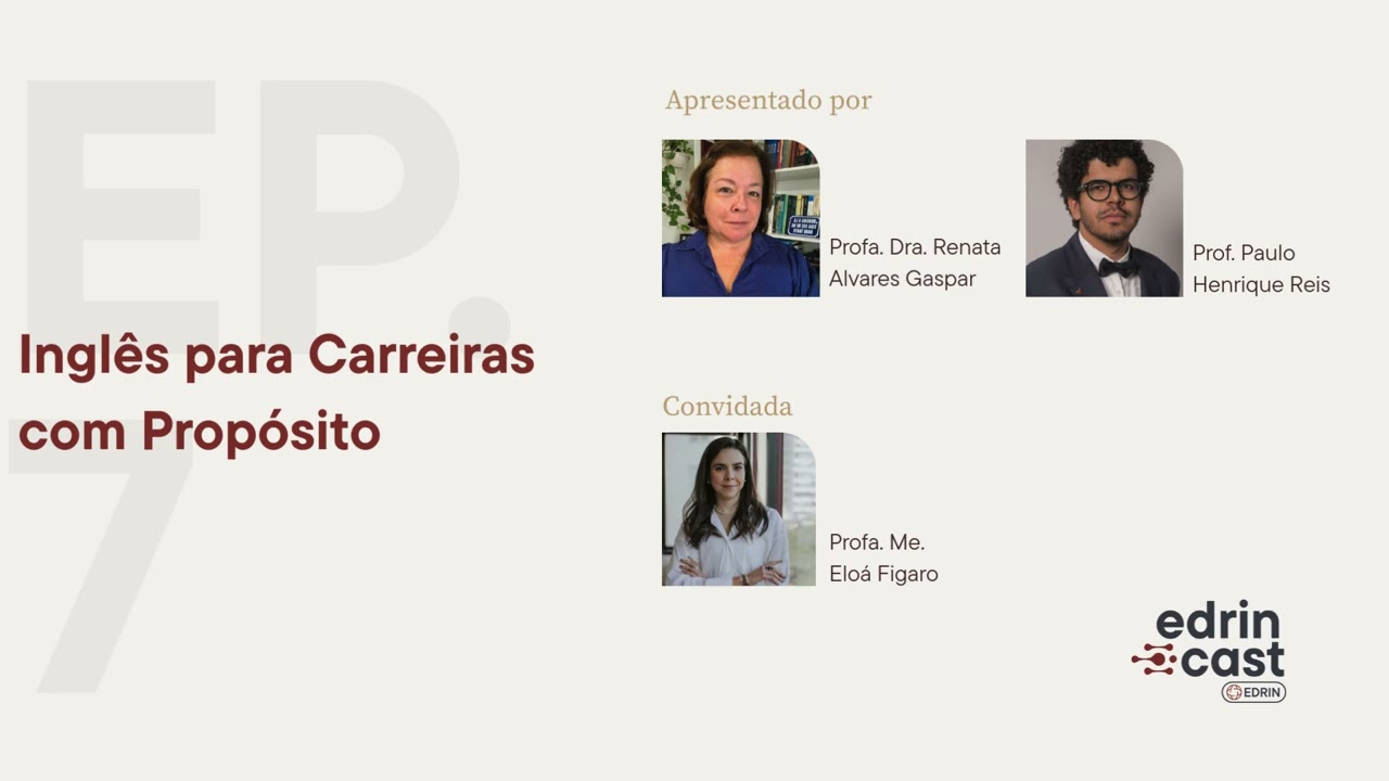 episódio 7 - Inglês para Carreiras com Propósito