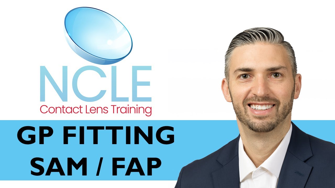 NCLE GP FITTING (SAM/FAP #2)