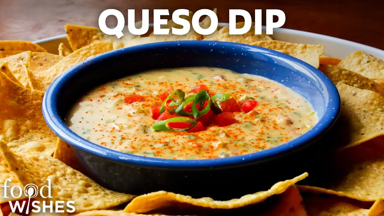 Mexican-Style Queso Dip | Food Wishes