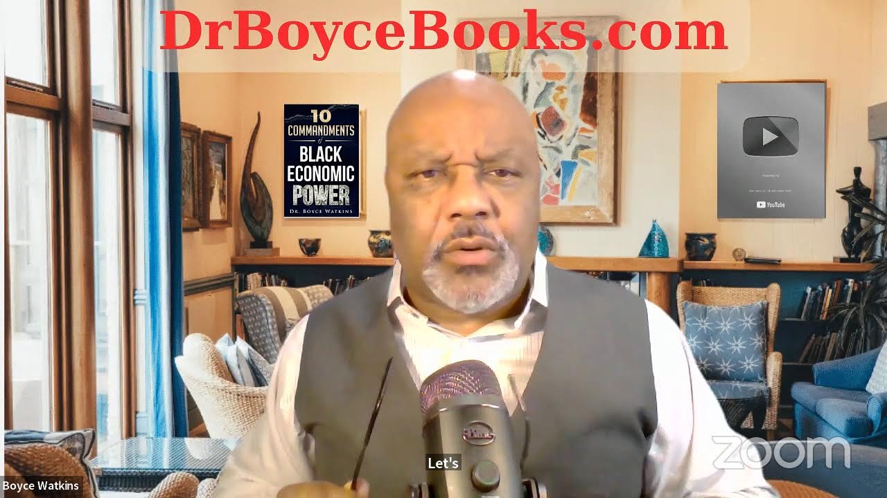 How to build wealth -  Dr Boyce Watkins