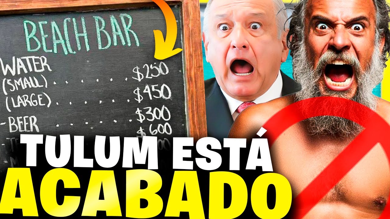 Exponen los ABSURDOS PRECIOS DE TULUM 😨 M&aacute;s caro que Dubai