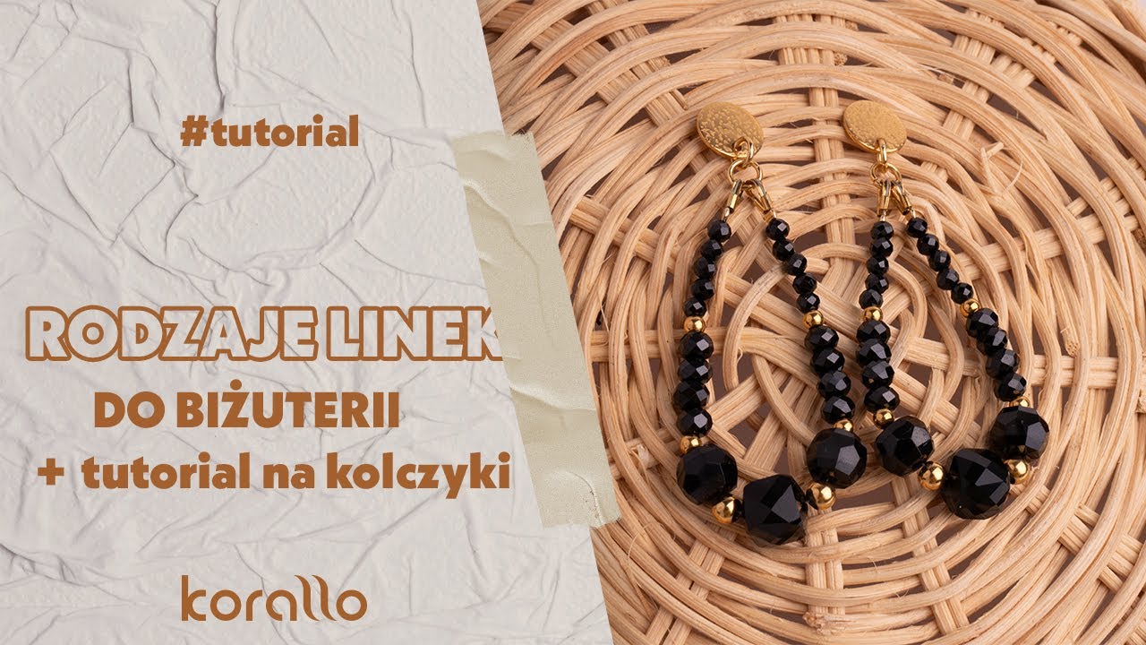 Linki do biżuterii - czym się różnią i jak z nich korzystać + tutorial na kolczyki #BiżuteryjneABC