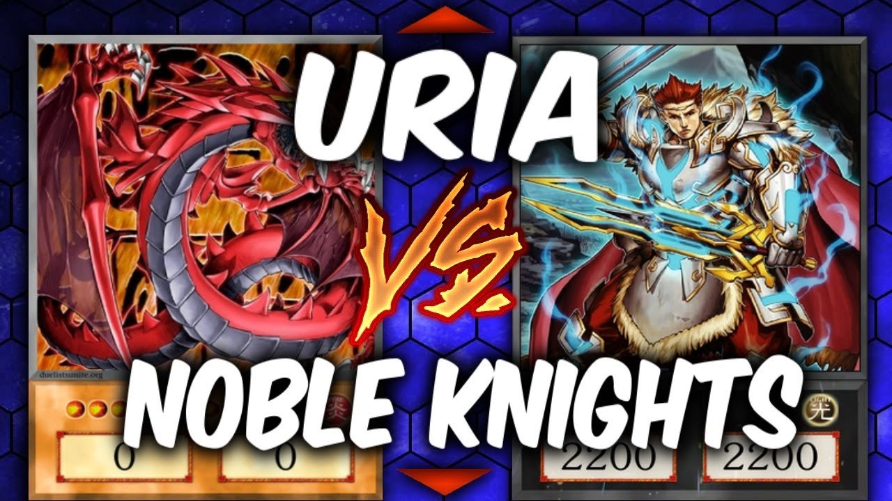 Yugioh URIA vs NOBLE-KNIGHT (Yu-gi-oh God Card Deck Duel!)