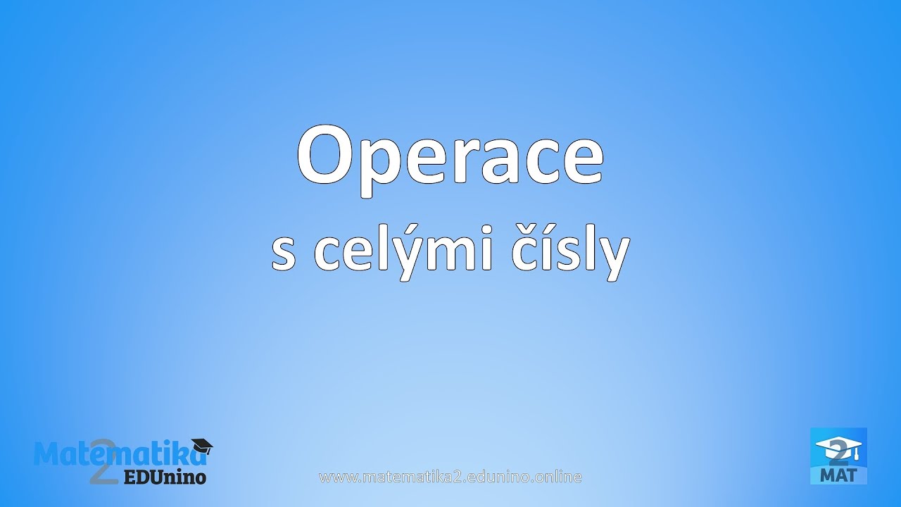 Operace s celými čísly