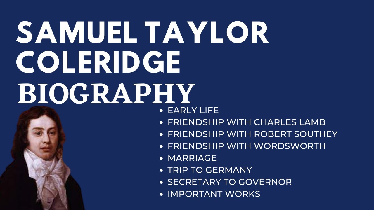 Biography of Samuel Taylor Coleridge | Important works of ST Coleridge