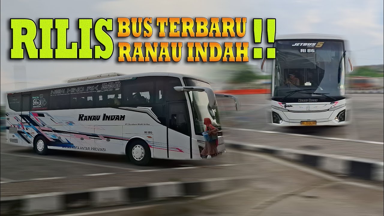 Rilis Unit Terbaru Ranau Indah! Modern, Perkasa, Dan Keren 🤩🤩🤩