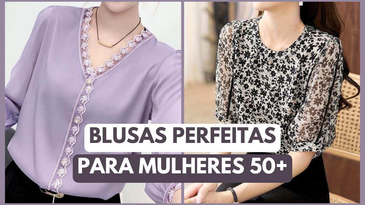 BLUSAS para SENHORAS DE 50 60 70 80 anos - ROUPAS com BLUSAS ELEGANTES para MULHERES MADURAS