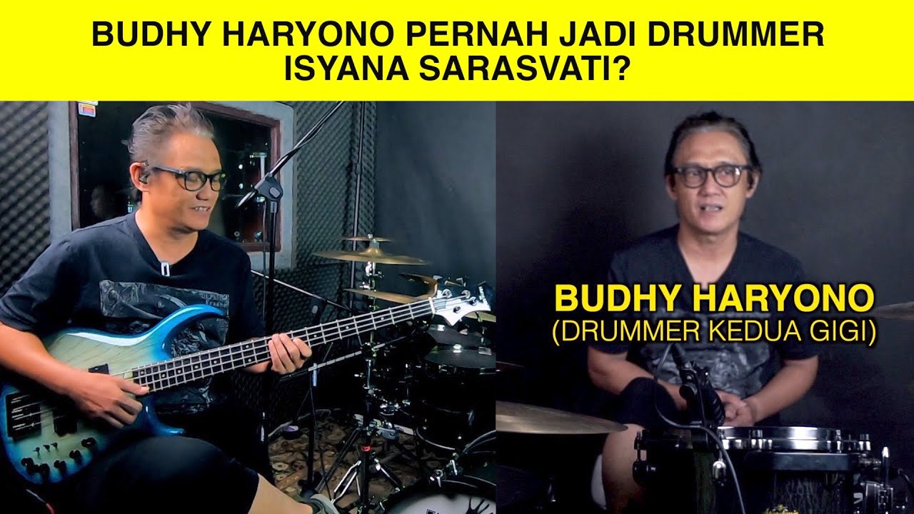 BUDHY HARYONO EX GIGI TERNYATA DRUMMER ISYANA SARASVATI