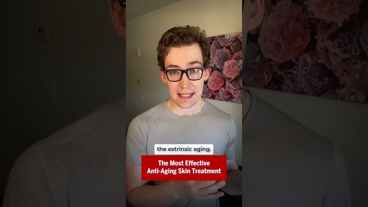 The Most Effective Anti-Aging Skin Treatment