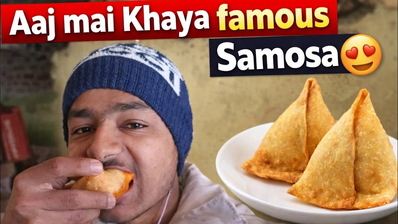 Aaj mai Khaya famous Samosa 😍 Nagar bajar basti || 