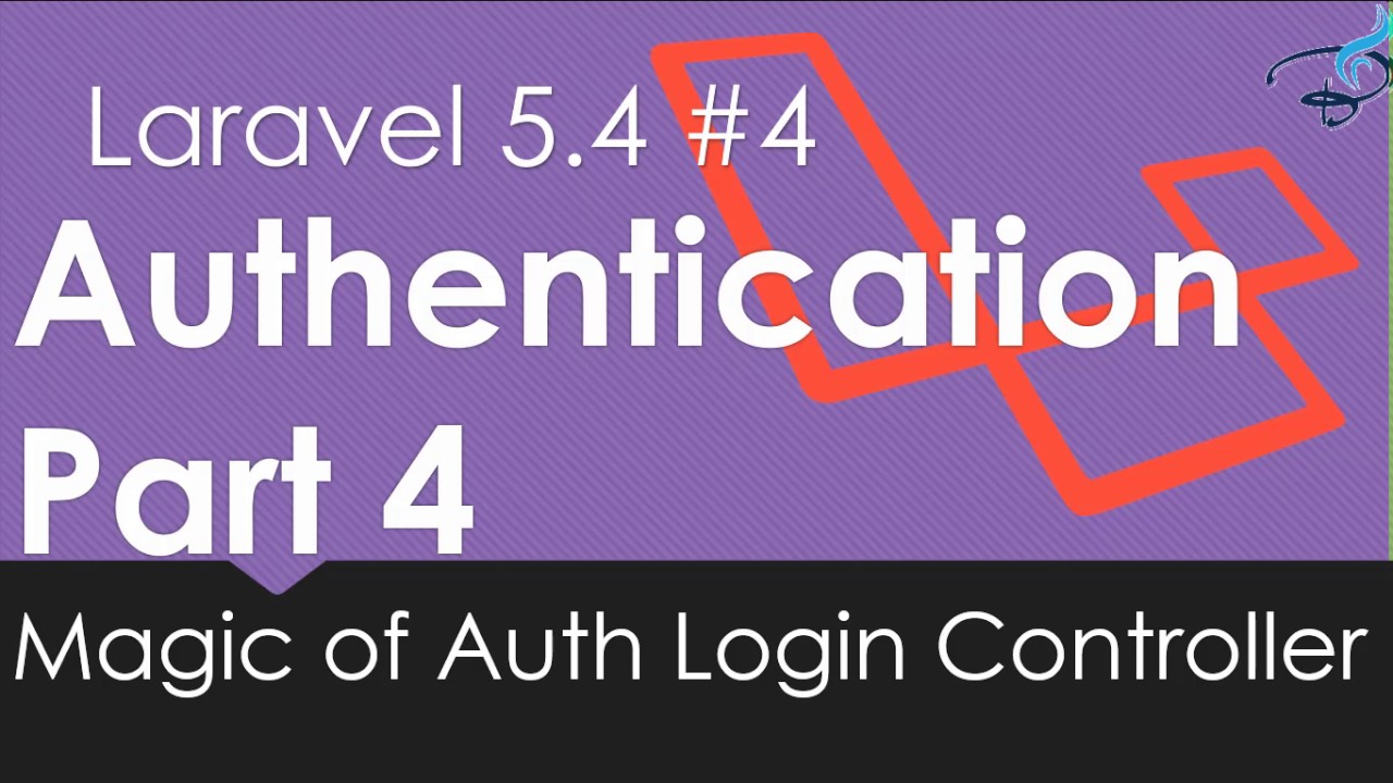 Laravel 5.4 Authentication | Login Controller Magic #4 | Bitfumes