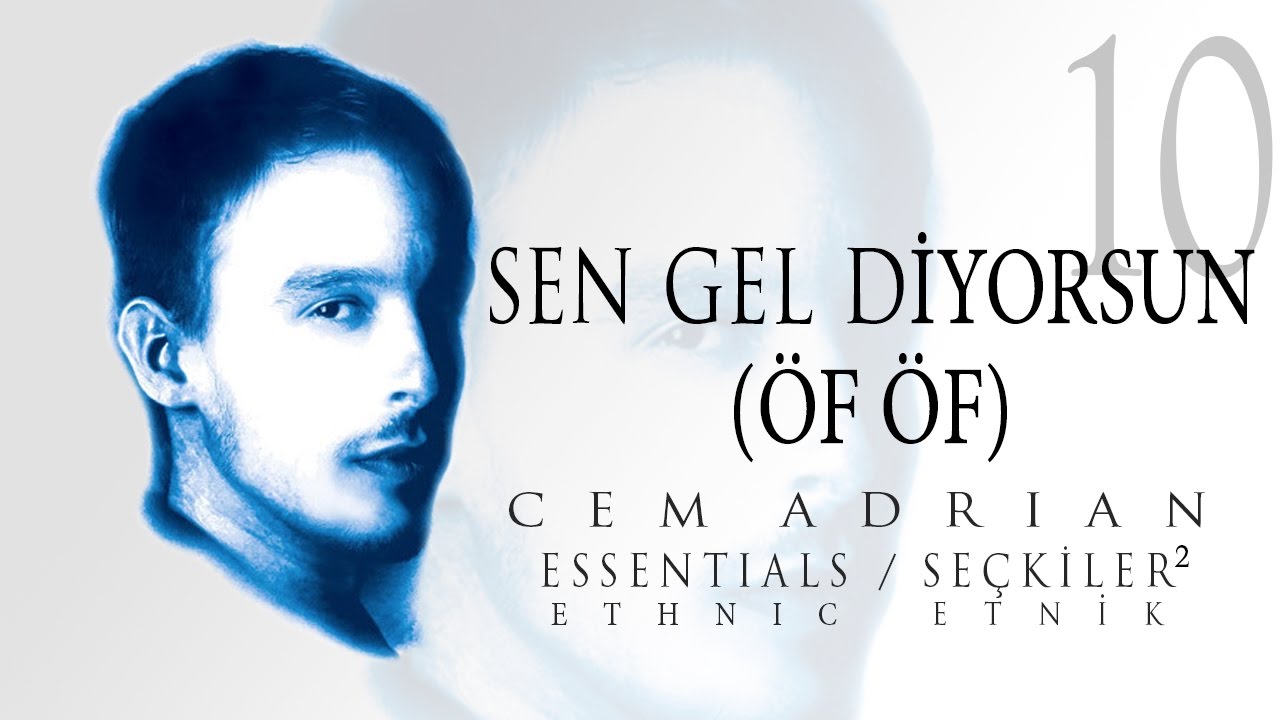 Cem Adrian - Sen Gel Diyorsun (&Ouml;f &Ouml;f) (Official Audio)