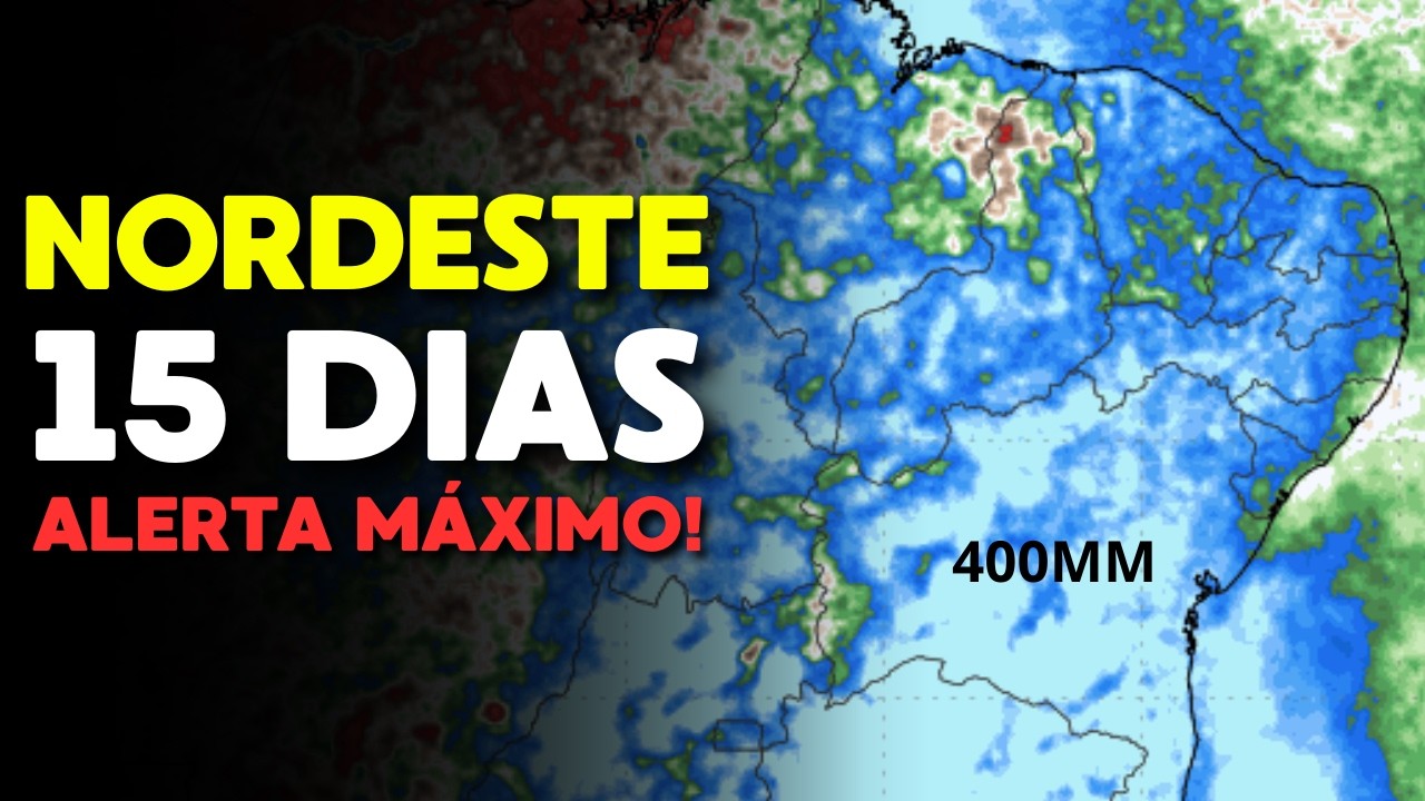 NORDESTE; CHUVA PASSA DOS 300MM NA REGIÃO COM A ZCIT