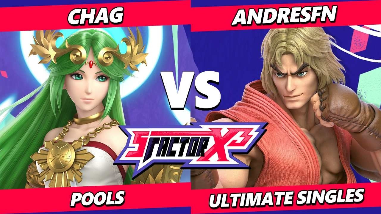 S Factor X3 - Chag (Palutena) vs. AndresFn (Ken) Smash Ultimate - SSBU