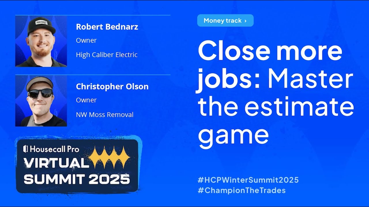 Close More Jobs: Master the Estimate Game