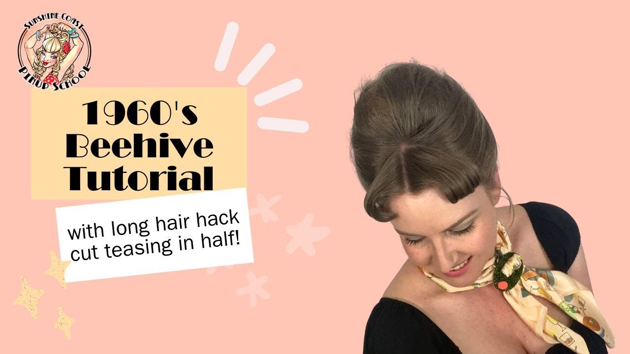 1960's Beehive/Bouffant Tutorial - with long hair hack!