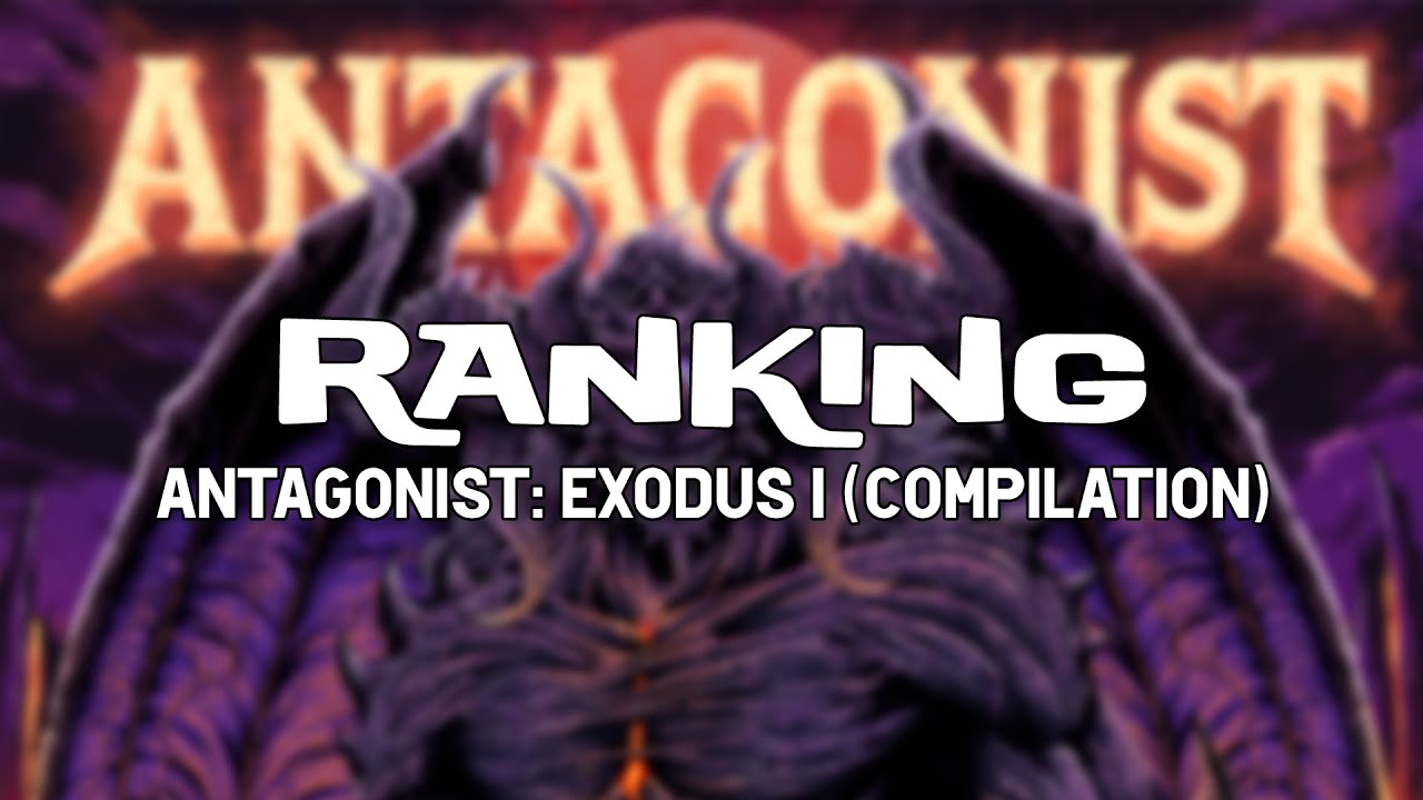 Ranking | ANTAGONIST: Exodus I (Compilation) | 20 tracks
