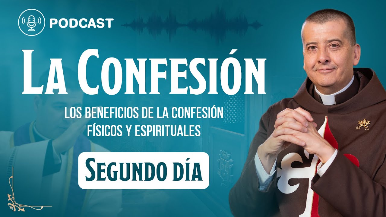 Consecuencias de una mala confesión I Segundo día I P. Pablo Beorlegui #podcast
