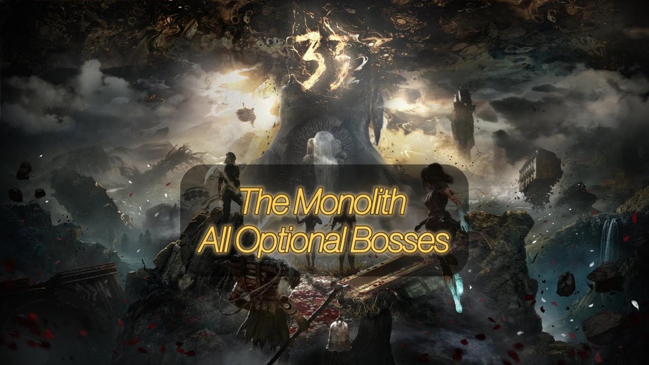 The Monolith All Optional Bosses Clair Obscur: Expedition 33
