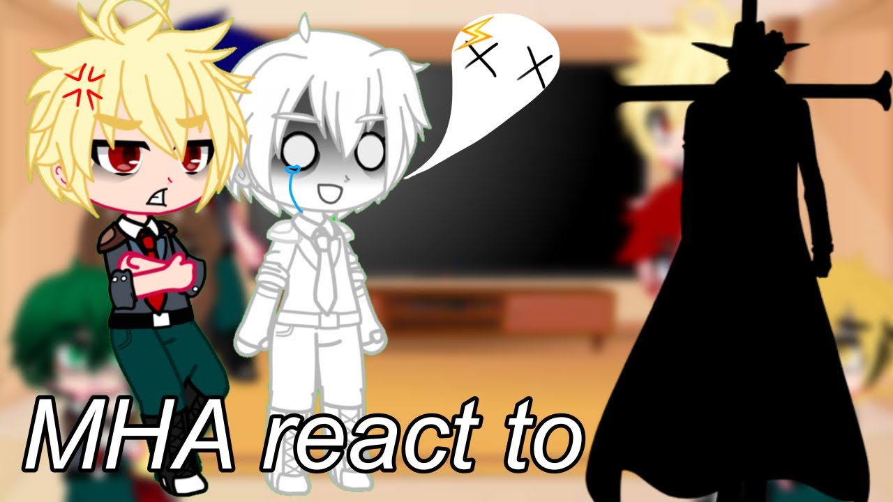 MHA react to OP warlords || 1/? || ESP/ENG || read description