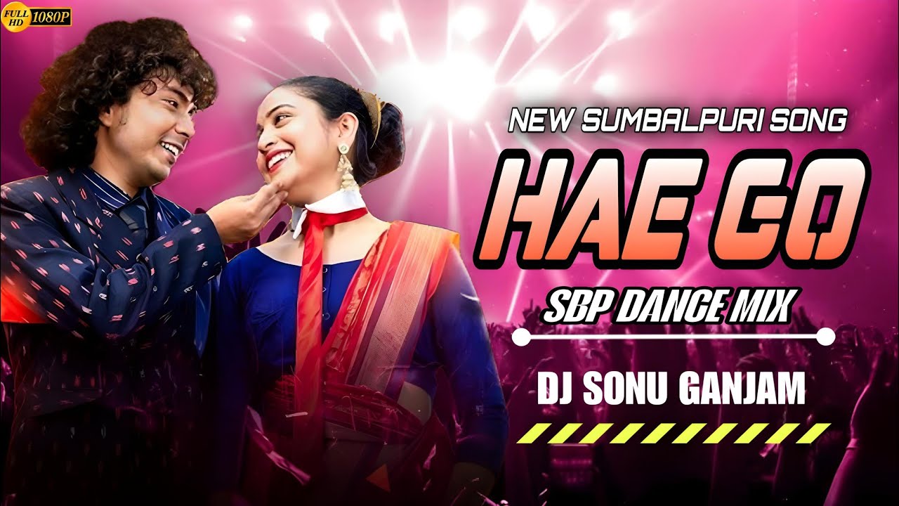 Hae Go (Sbp Dance Mix) Dj Sonu Ganjam #newodiadjsong #viraldjsongs #instagram #djsonuganjam#remix 