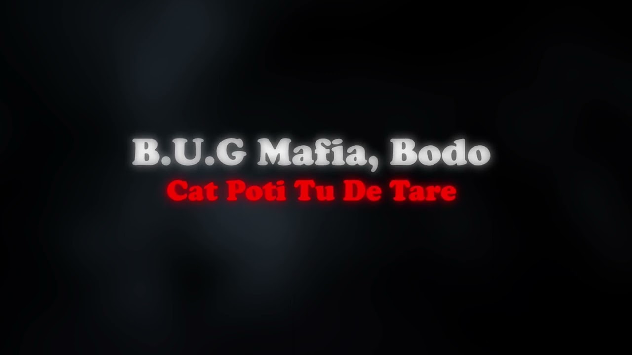 B.U.G Mafia, Bodo - Cat Poti Tu De Tare 🔊 (slowed + reverb)