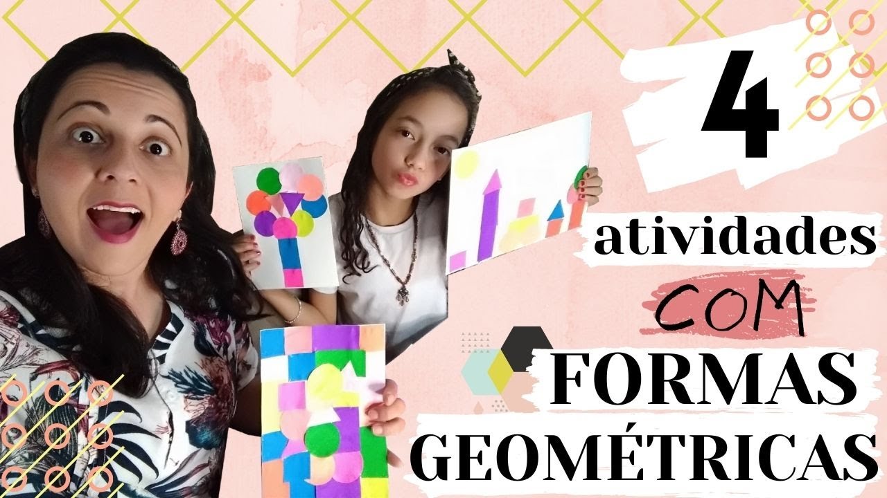 4 ATIVIDADES USANDO FORMAS GEOMÉTRICAS COM RECORTE E COLAGEM