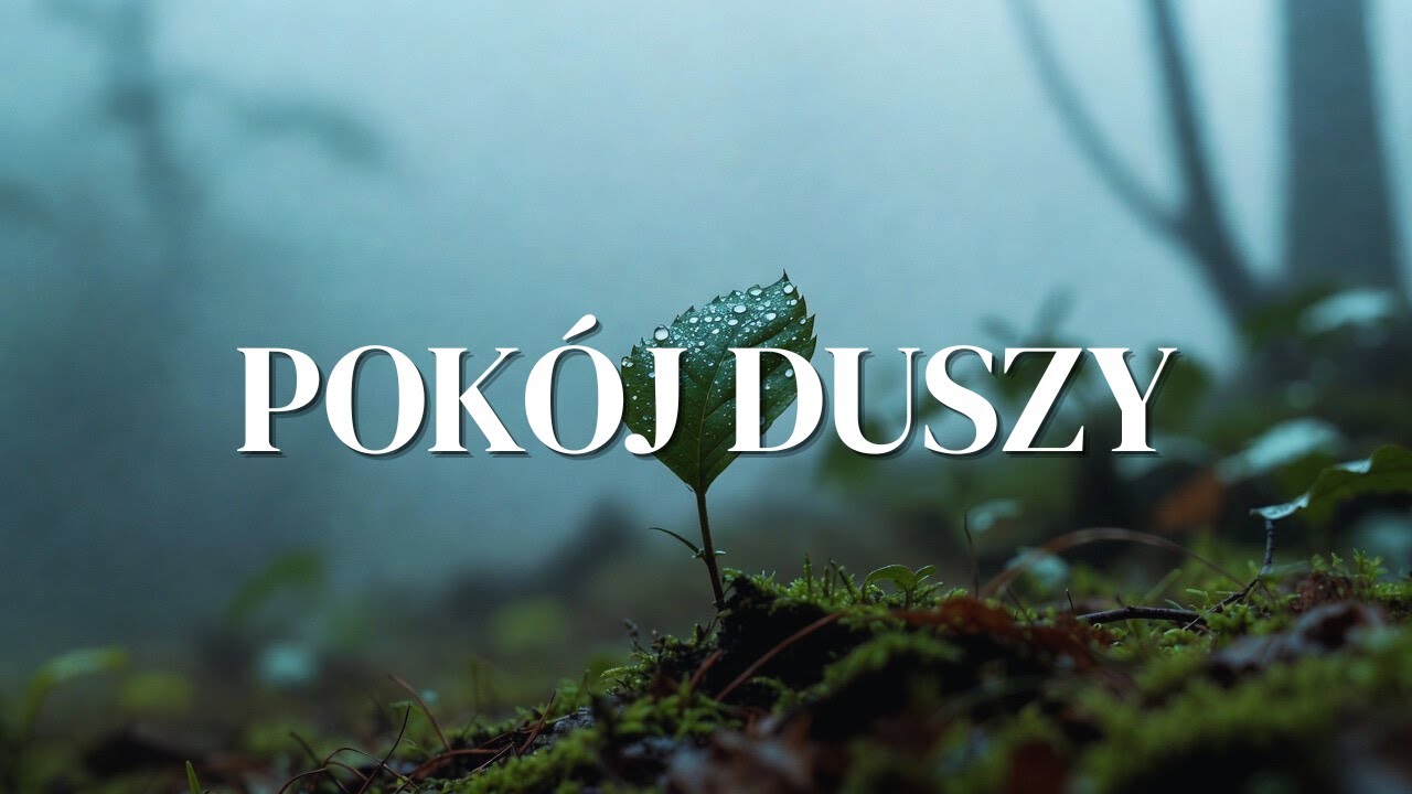 POKÓJ DUSZY - Głębokie instrumentalne uwielbienie | Modlitwa i Rozważania