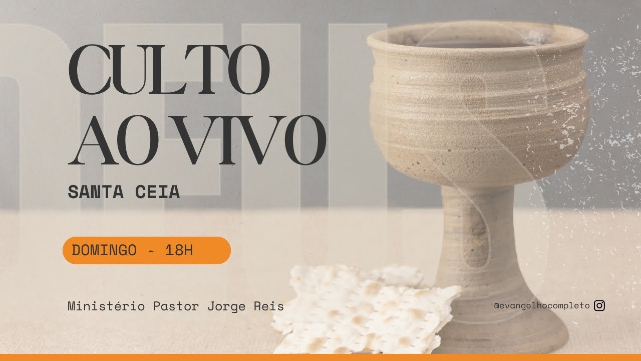 Santa Ceia | Evangelho Completo - 01/02/26 - Balneário Camboriú
