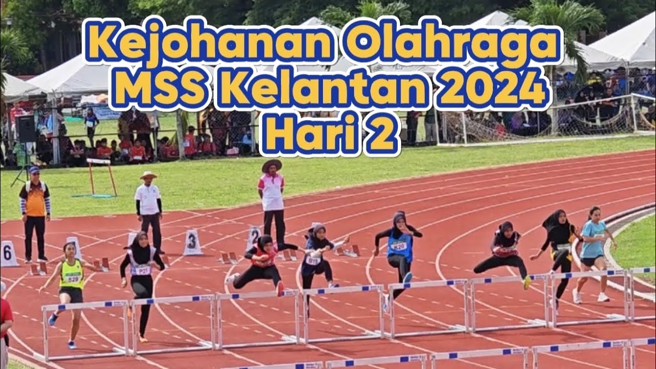 Kejohanan Olahraga MSS Kelantan 2024 - Hari 2