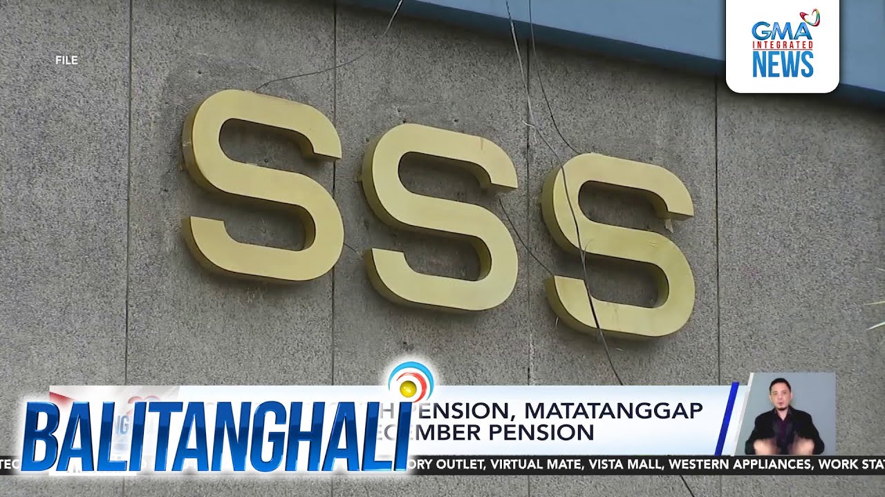 SSS 13th month pension, matatanggap kasabay ng December pension | Balitanghali