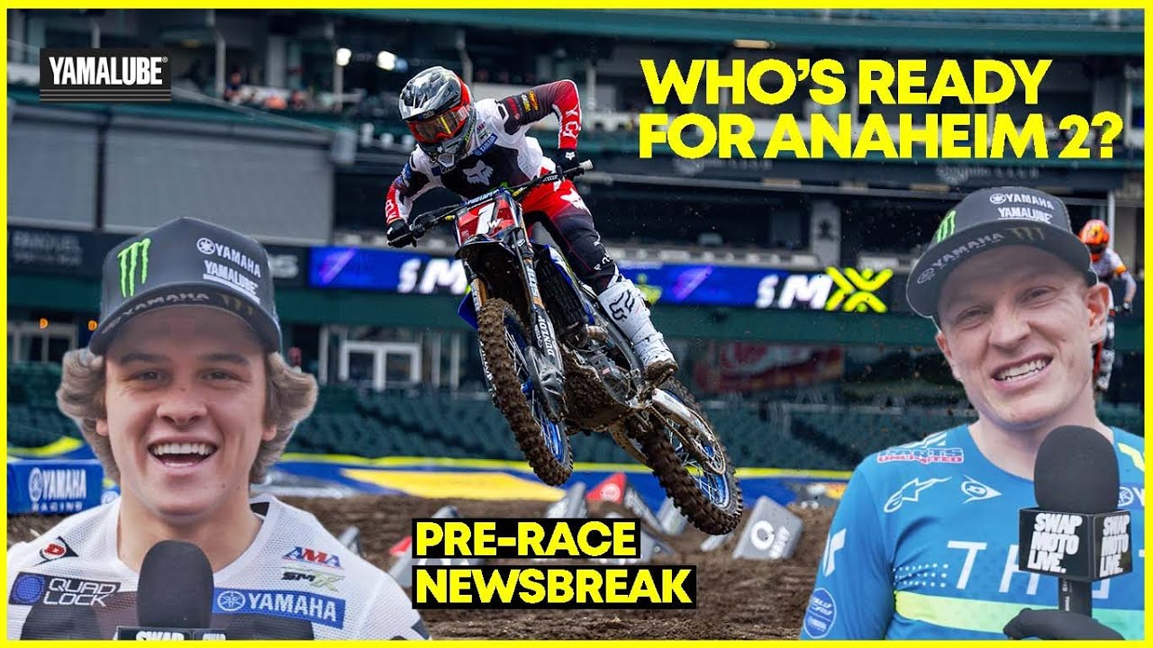 It's Time For the ANAHEIM TWO SUPERCROSS!