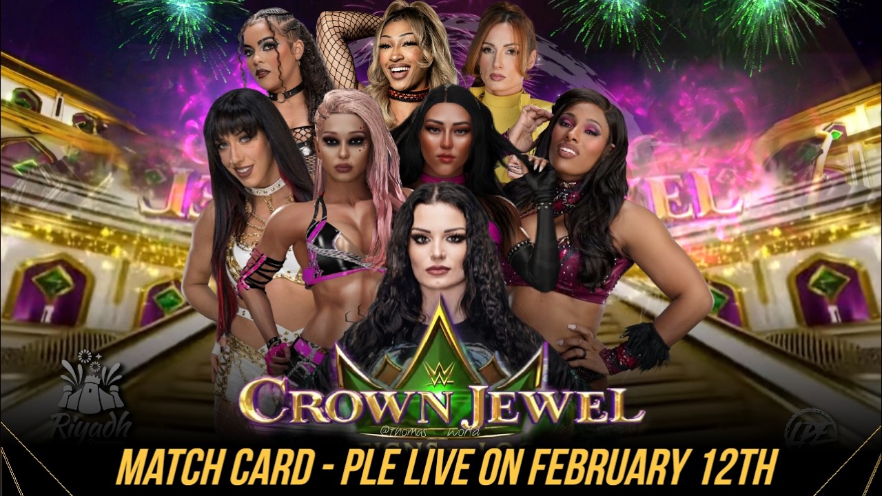 WWE 2K25 CROWN JEWEL PLE - MATCH CARD - LIVE ON FEBRUARY 12TH