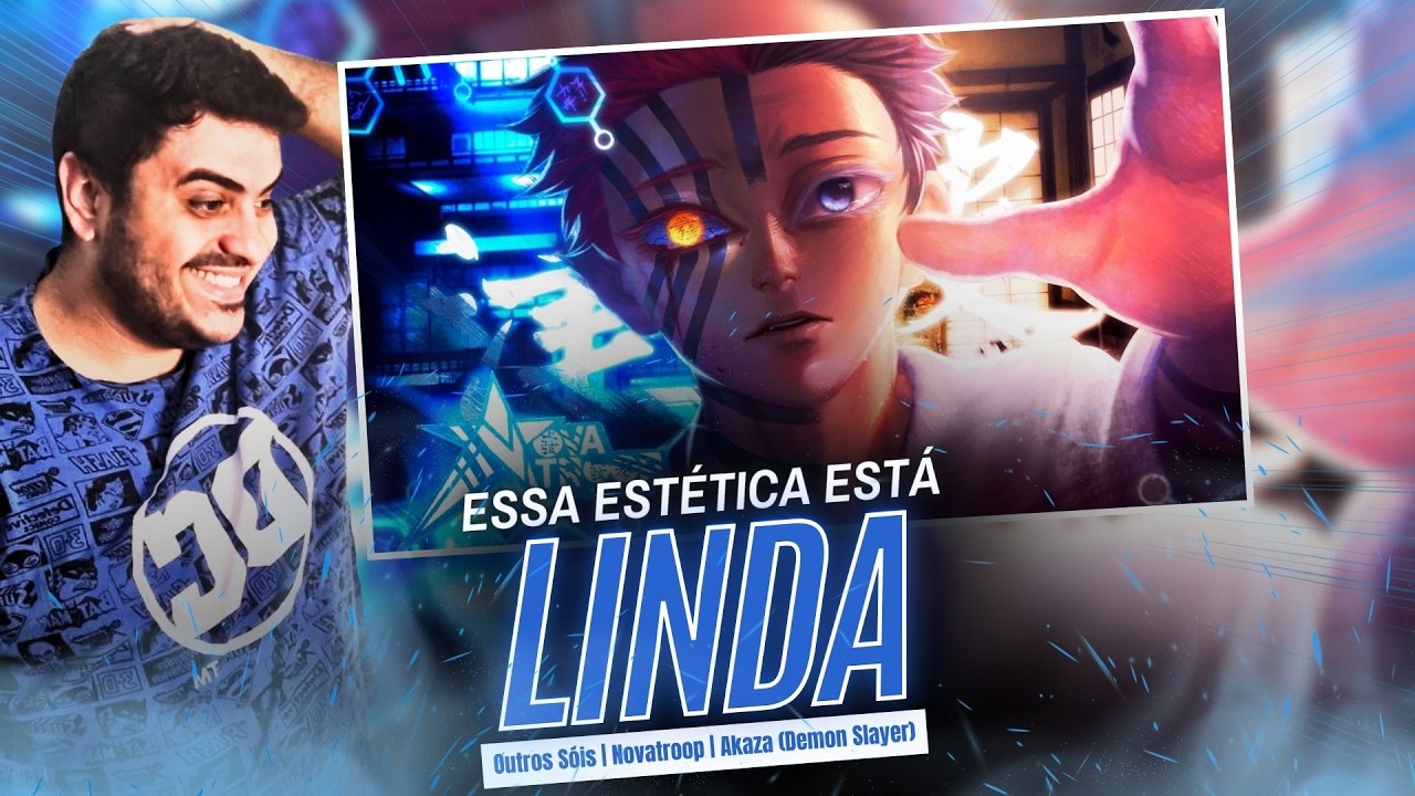 (REACT) Outros Sóis | Novatroop | Akaza (Demon Slayer) - LINDO DEMAIS ISSO AQUI
