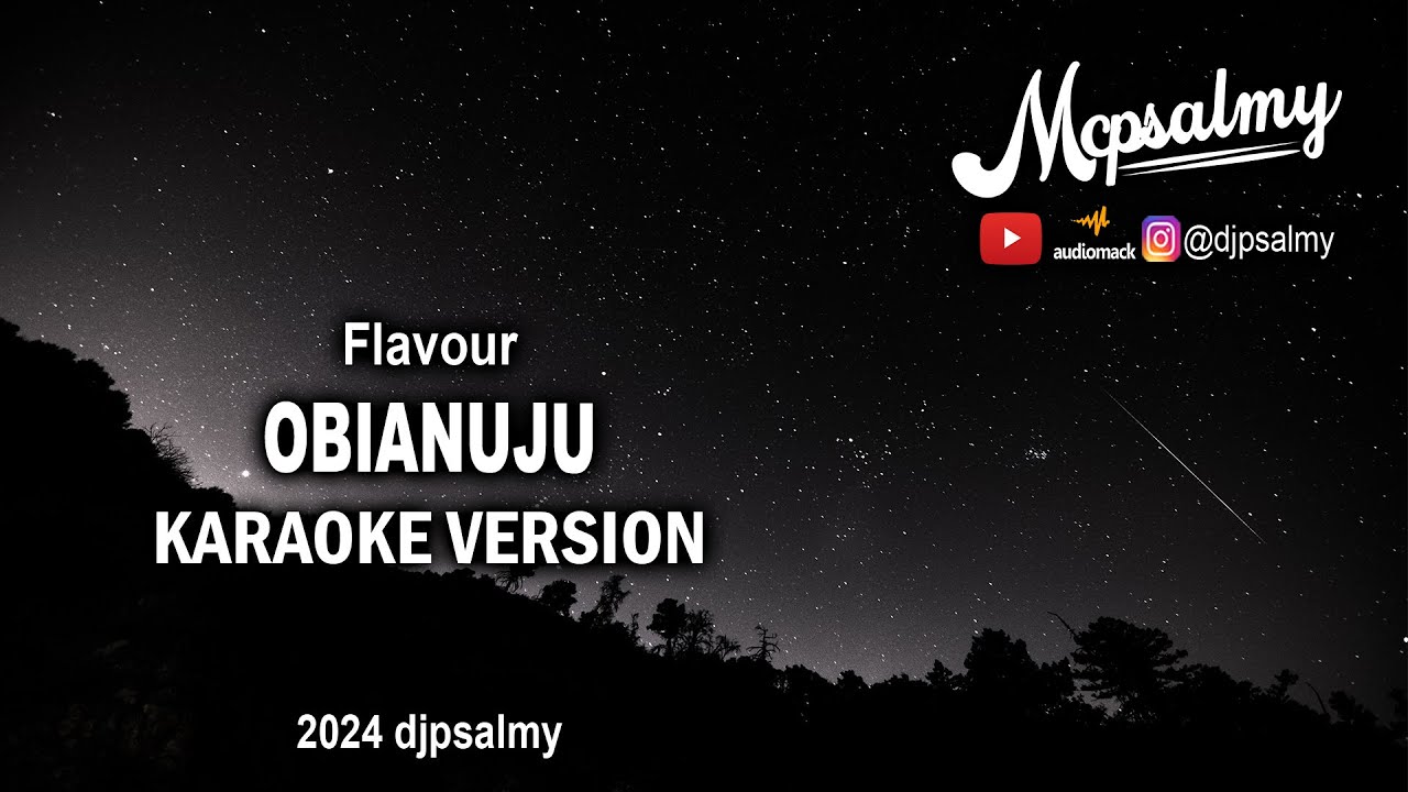 Flavour - Obianuju | Karaoke Lyrics | McPsalmy