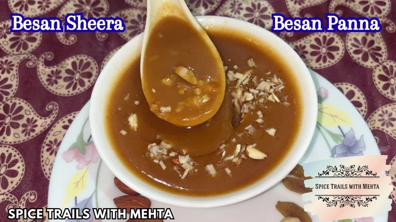 Besan Sheera aka Besan Panna | Traditional Winter Special Sweet for Cold & Cough @SpiceMehta