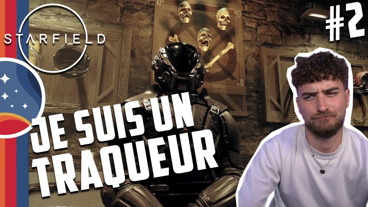 #2 JE SUIS UN TRAQUEUR | STARFIELD