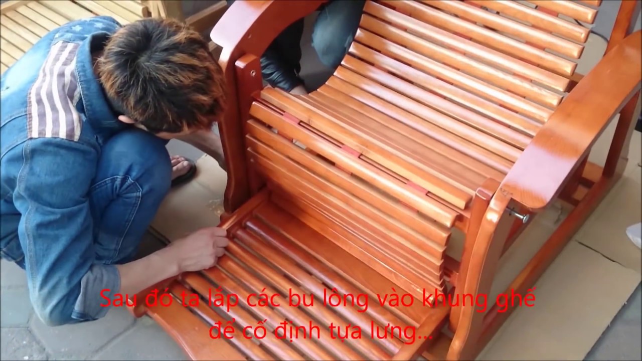 Hướng Dẫn Lắp Ghế Ngả Lưng (Ghế Thư Giãn ) - Assembly Instructions Reclining Chairs (Relaxing Chair)