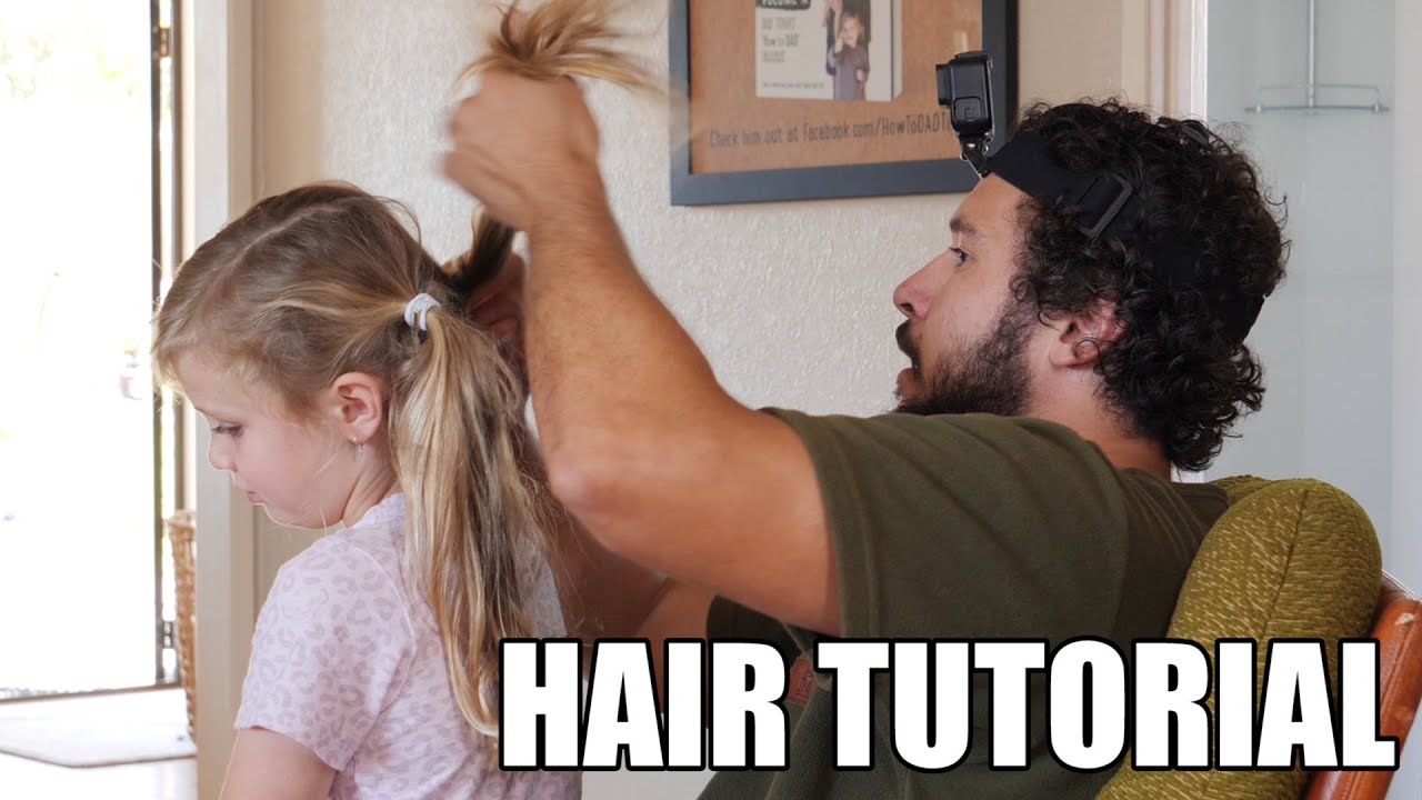 HAIR TUTORIAL FROM A DAD