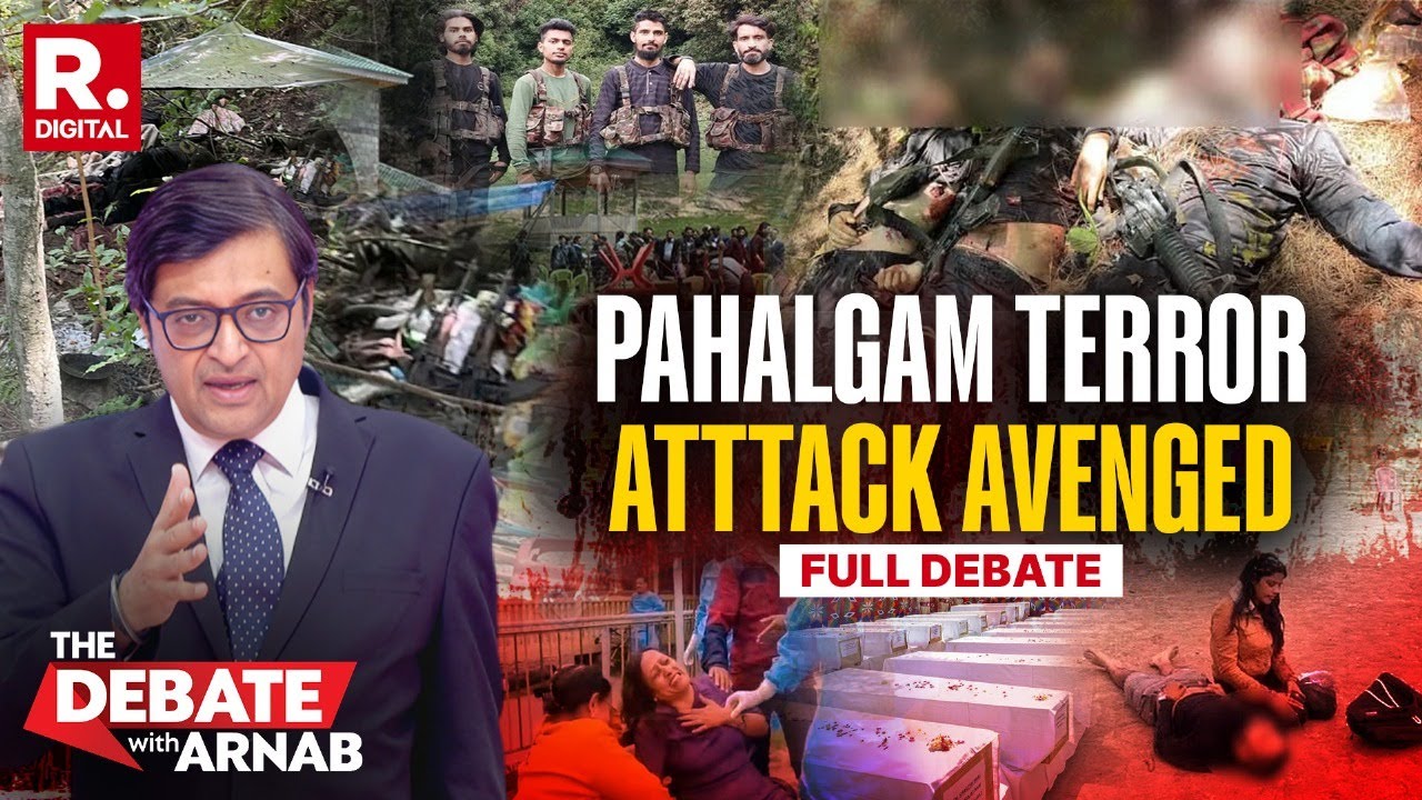 Debate With Arnab: Pahalgam Terrorist Killed By Armed Forces In Operation Mahadev