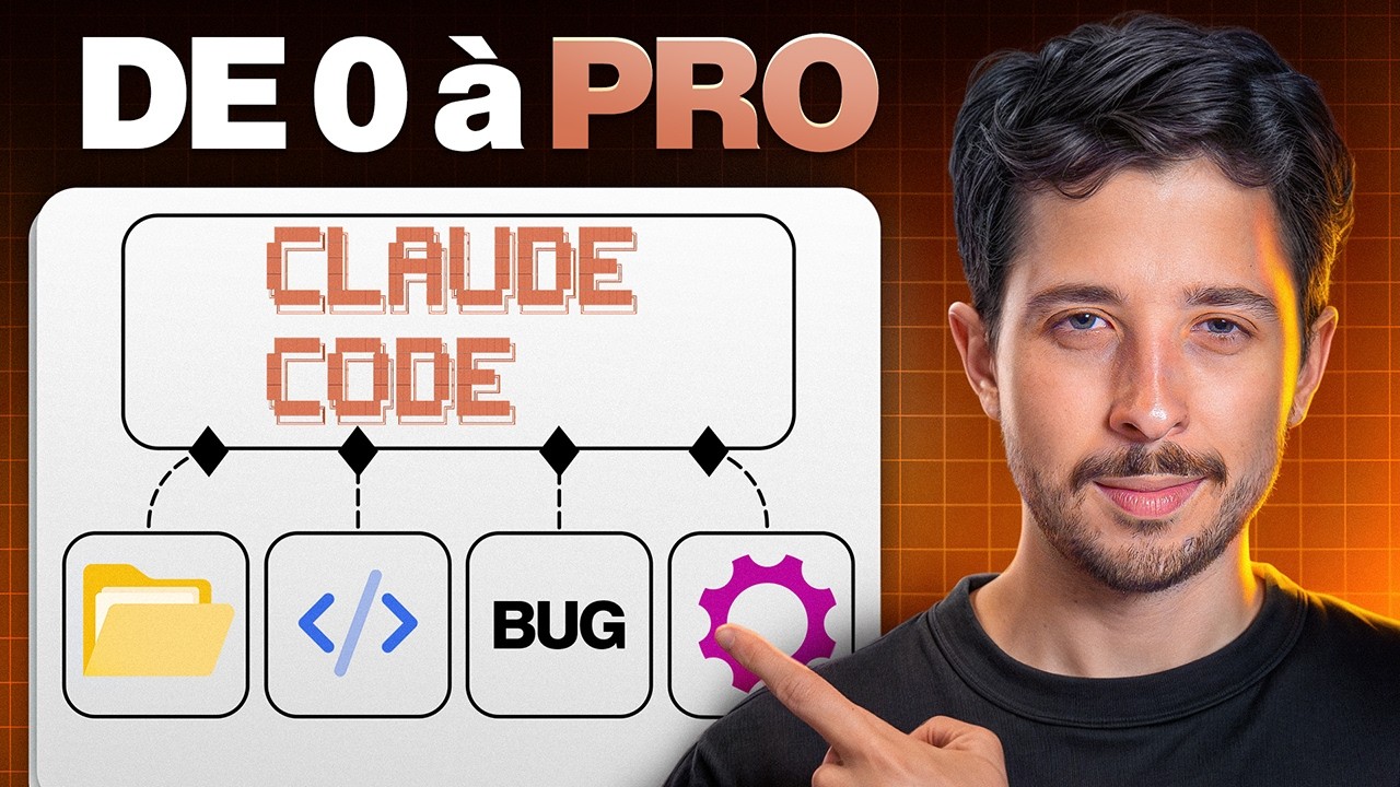 CLAUDE CODE : tout comprendre en 17 min (même débutant)