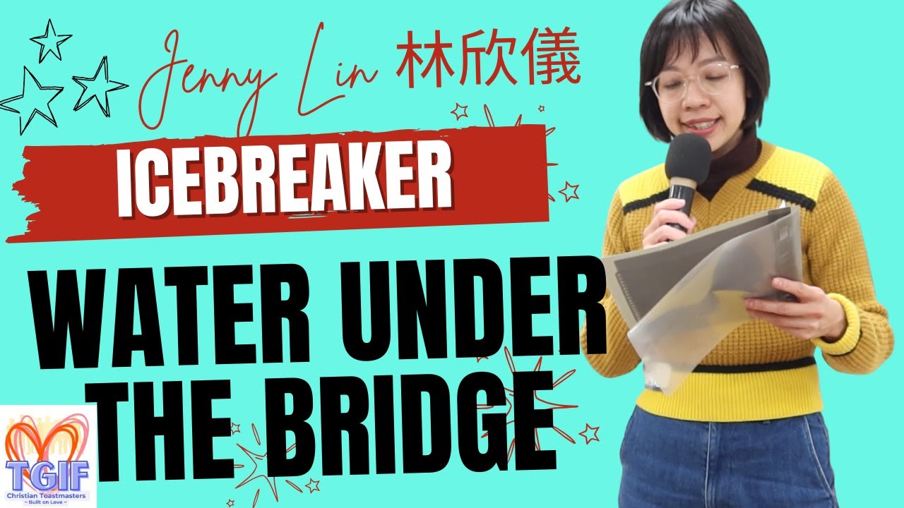 Water Under the Bridge  || Jenny Lin [Icebreaker]