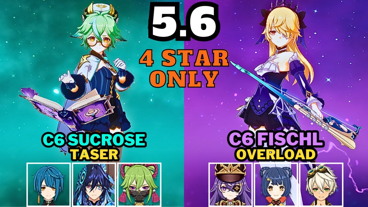 [4 STAR ONLY] F2P C6 Sucrose Taser & C6 Fischl Overload | Spiral Abyss 5.6 | Genshin Impact