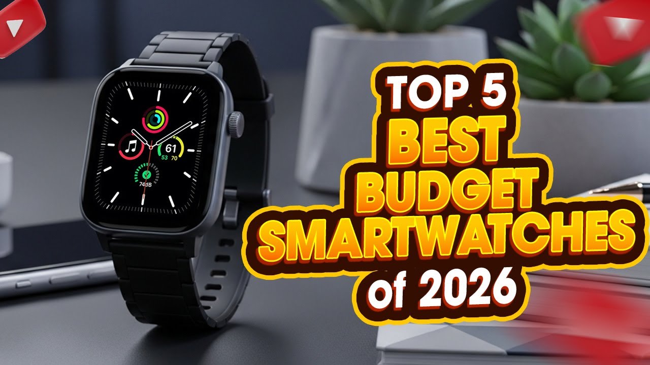 Top 5 BEST Budget Smartwatches of 2026