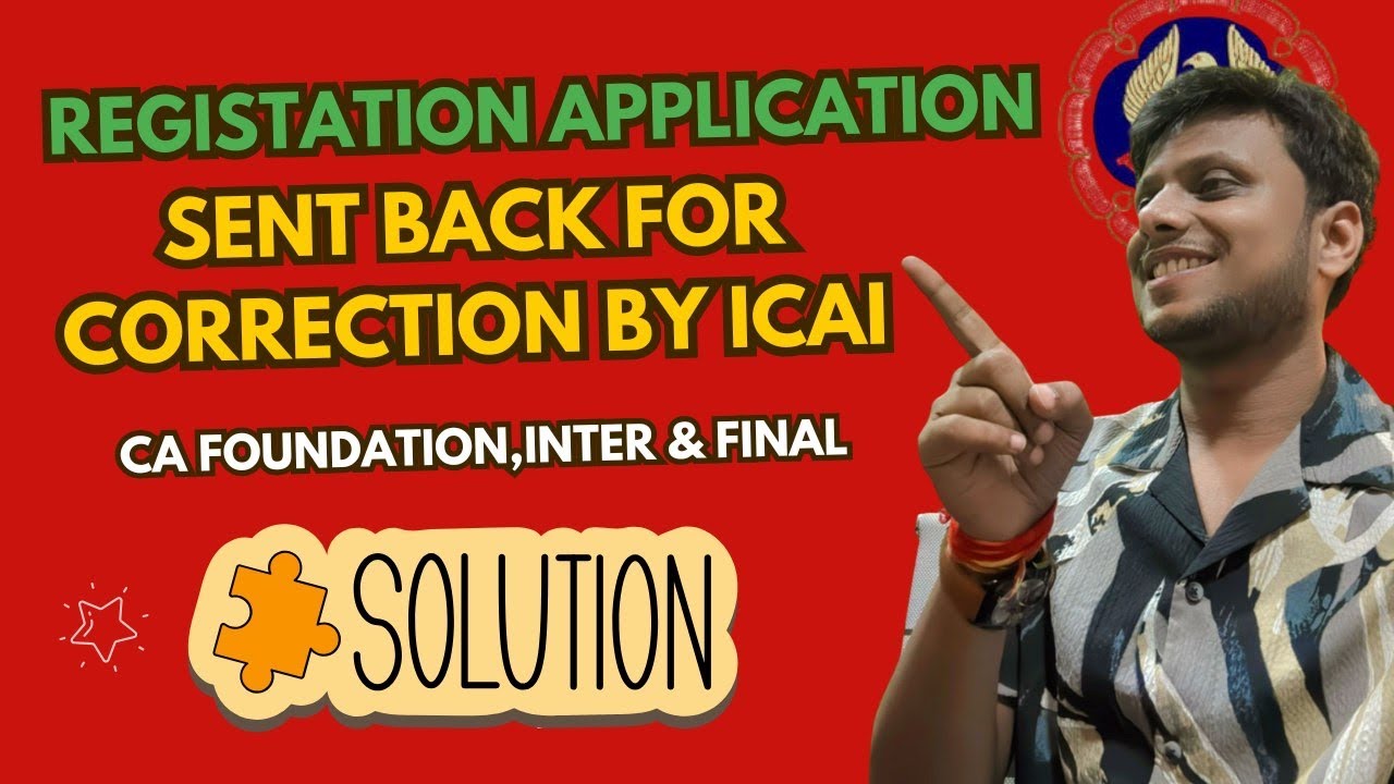 CA Registration Form Sent back ? | Step by Step CA Registration Correction Process Explained 