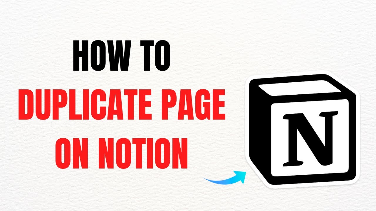 How to Duplicate a Page in Notion &ndash; Full Guide