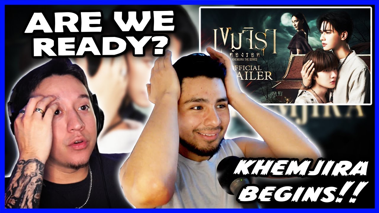 KHEMJIRA (เขมจิราต้องรอด) | Trailer Reaction